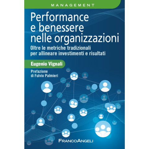 Performance e benessere nelle organizzazioni: in libreria il volume di Eugenio Vignali, CEO HOWAR